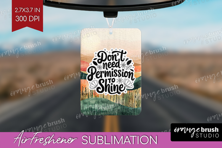 Inspirational Quote Air Freshener PNG - Boho PNG Sublimation