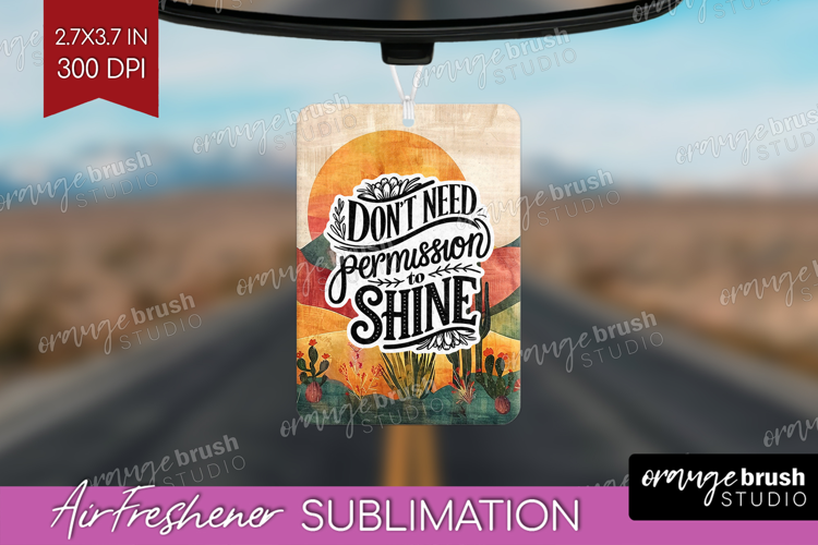 Inspirational Quote Air Freshener PNG - Boho PNG Sublimation