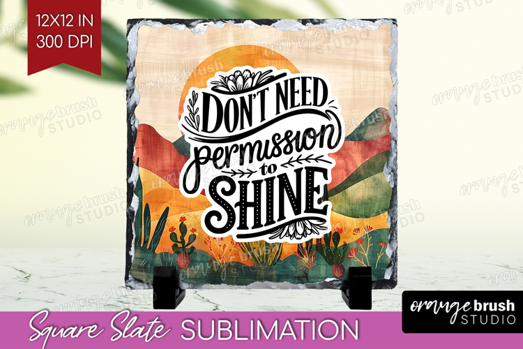 Inspirational Quote Slate PNG - Boho Square Slate