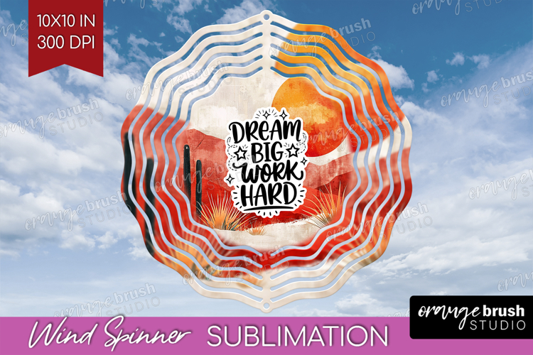 Inspirational Quote Wind Spinner Sublimation PNG - Boho