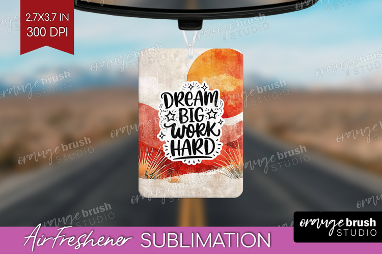 Inspirational Quote Air Freshener PNG - Boho PNG Sublimation