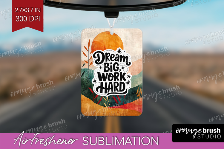 Inspirational Quote Air Freshener PNG - Boho PNG Sublimation