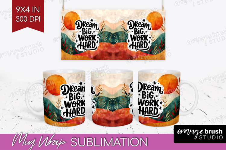 Inspirational Quote Mug Wrap - Boho Mug PNG Sublimation