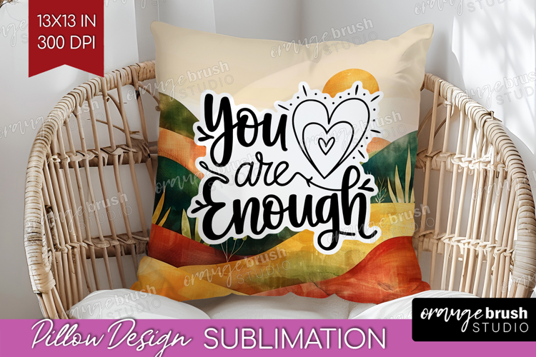 Inspirational Quote Pillow Sublimation - Boho Pillow Cover