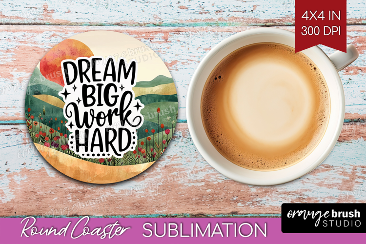Inspirational Quote Round Coaster - Boho Coaster PNG