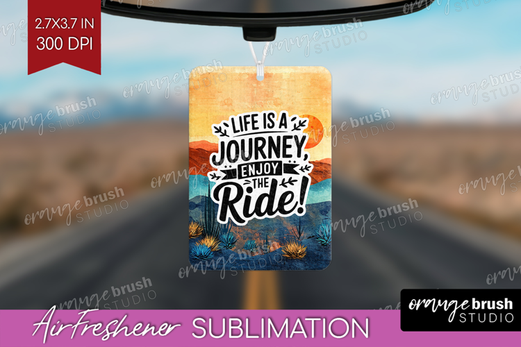 Inspirational Quote Air Freshener PNG - Boho PNG Sublimation