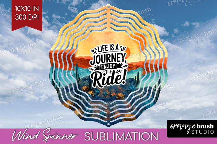 Inspirational Quote Wind Spinner Sublimation PNG - Boho