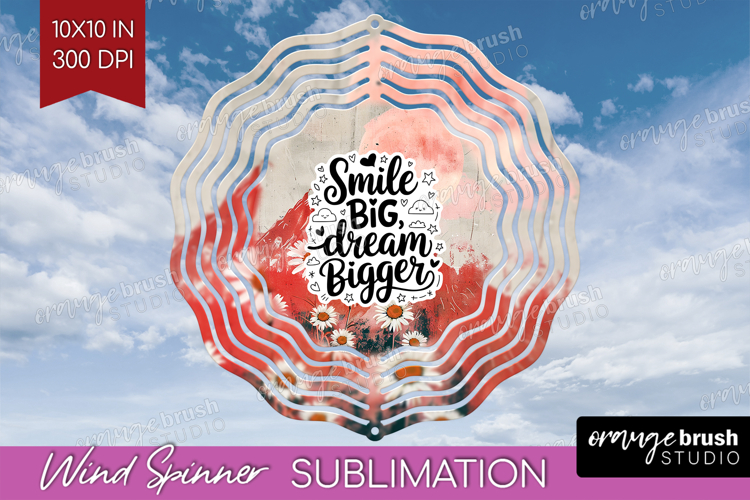 Inspirational Quote Wind Spinner Sublimation PNG - Boho