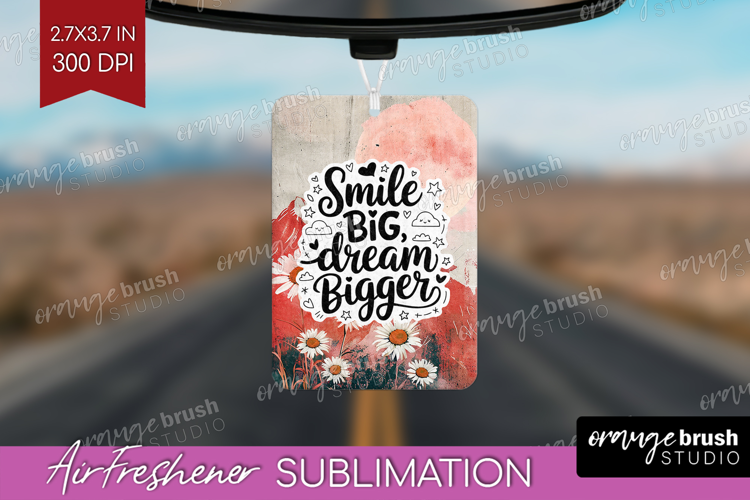 Inspirational Quote Air Freshener PNG - Boho PNG Sublimation