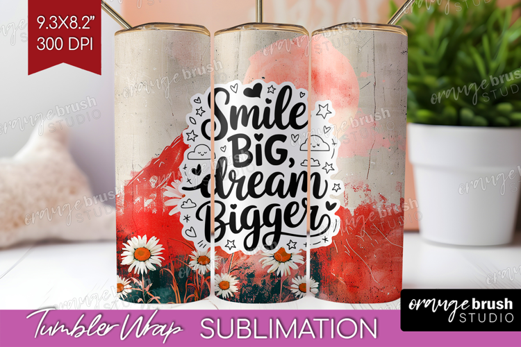 Inspirational Quote Tumbler Wrap - Boho Tumbler PNG