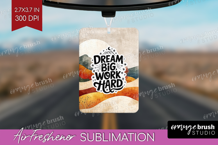 Inspirational Quote Air Freshener PNG - Boho PNG Sublimation