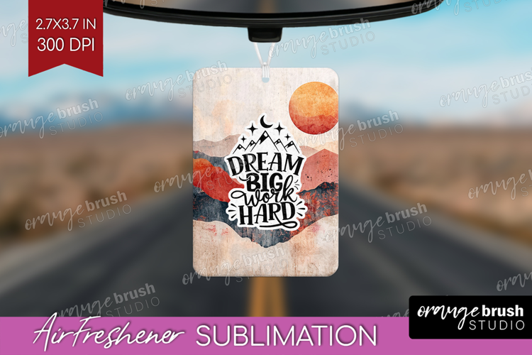 Inspirational Quote Air Freshener PNG - Boho PNG Sublimation