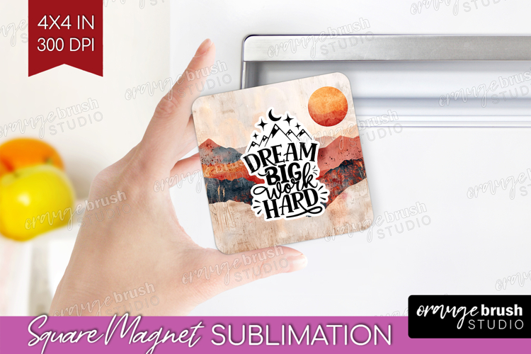 Inspirational Quote Magnet Sublimation - Boho Square Magnet