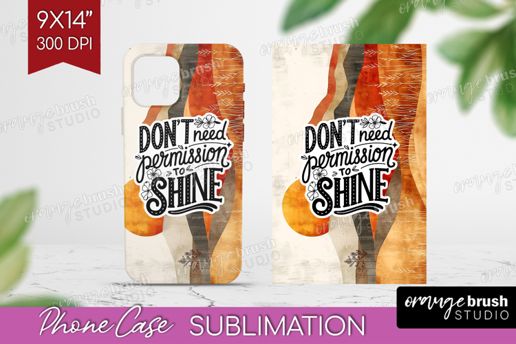 Inspirational Quote Phone Case PNG - Boho Case PNG