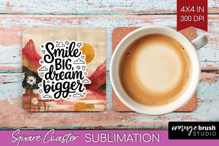 Inspirational Quote Square Coaster - Boho Coaster PNG