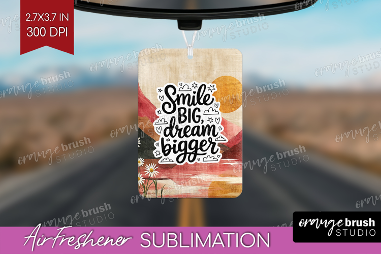 Inspirational Quote Air Freshener PNG - Boho PNG Sublimation
