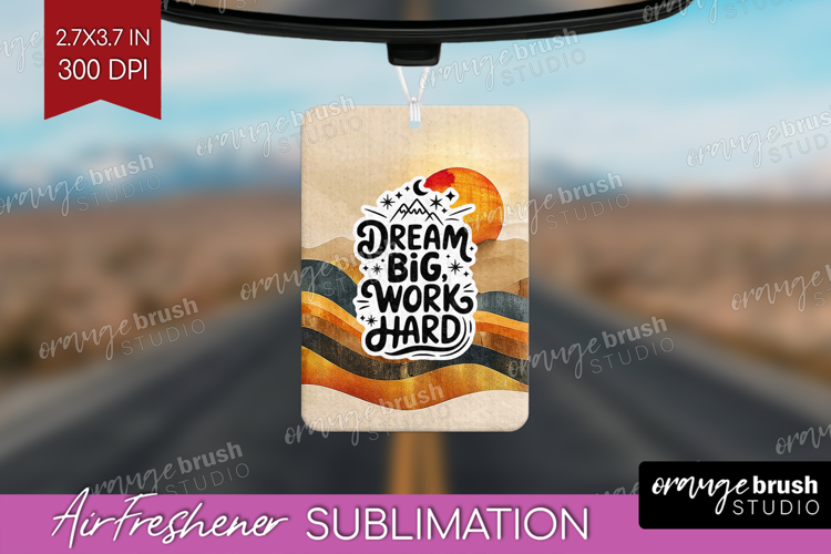 Inspirational Quote Air Freshener PNG - Boho PNG Sublimation
