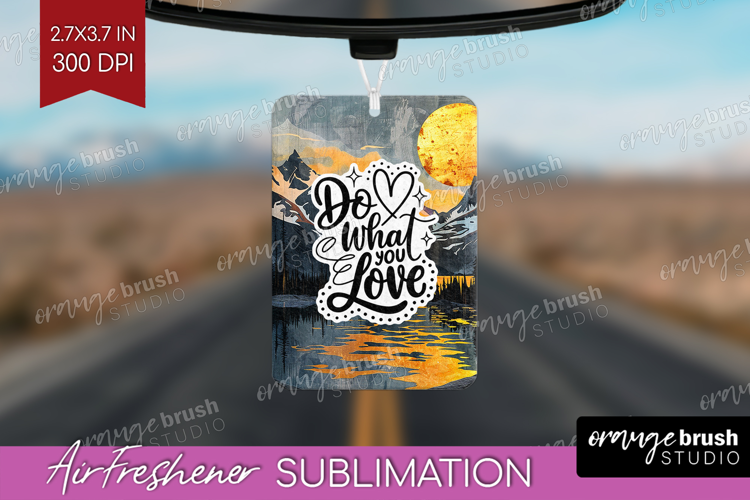 Inspirational Quote Air Freshener PNG - Boho PNG Sublimation