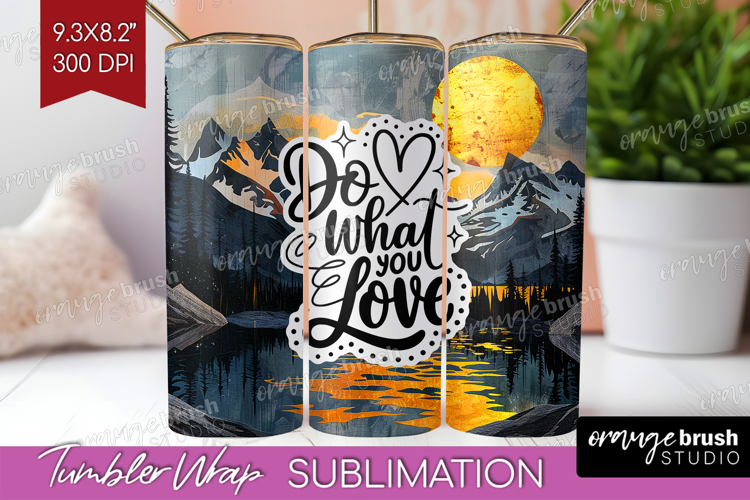 Tumbler Sublimation Wrap Quotes Image 6