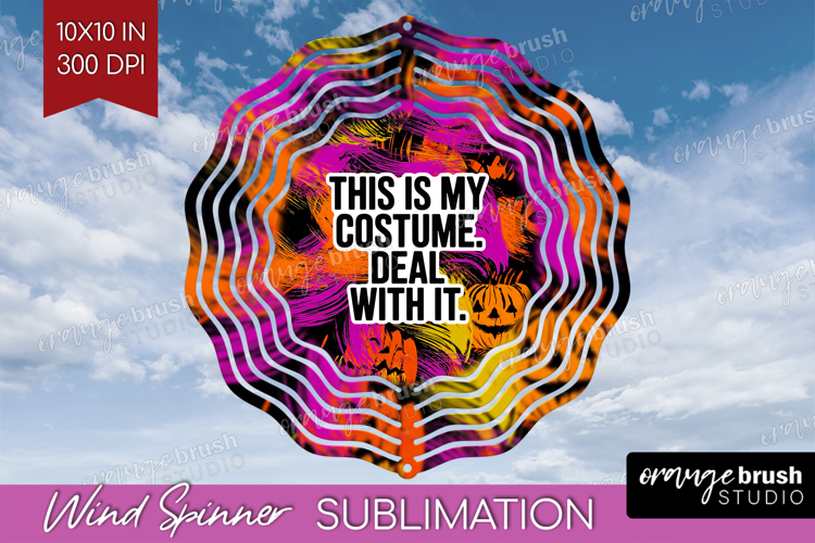 Halloween Quote Wind Spinner Sublimation PNG - Sarcastic