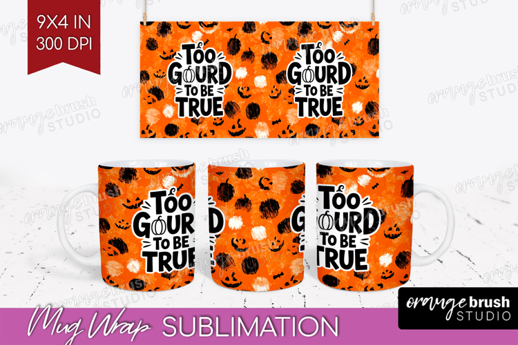 Halloween Quote Mug Wrap - Sarcastic Mug PNG Sublimation