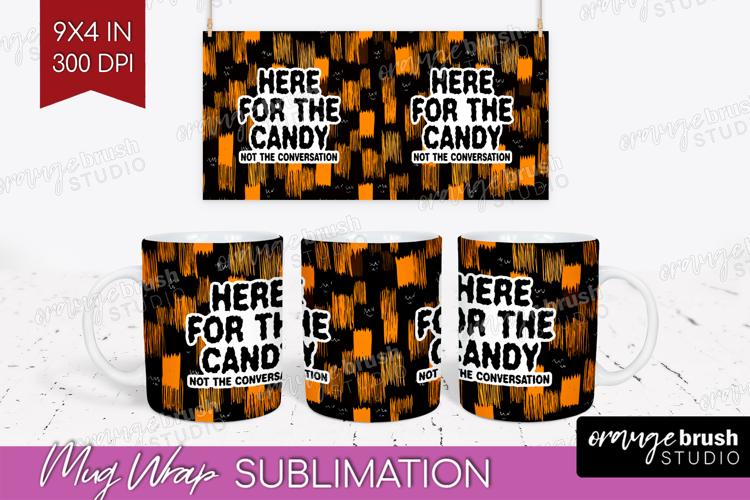 Halloween Quote Mug Wrap - Sarcastic Mug PNG Sublimation