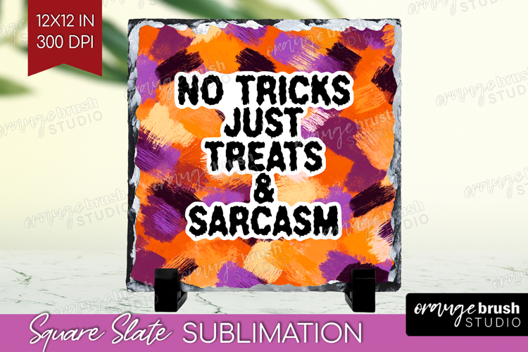 Halloween Quote Slate PNG - Sarcastic Square Slate