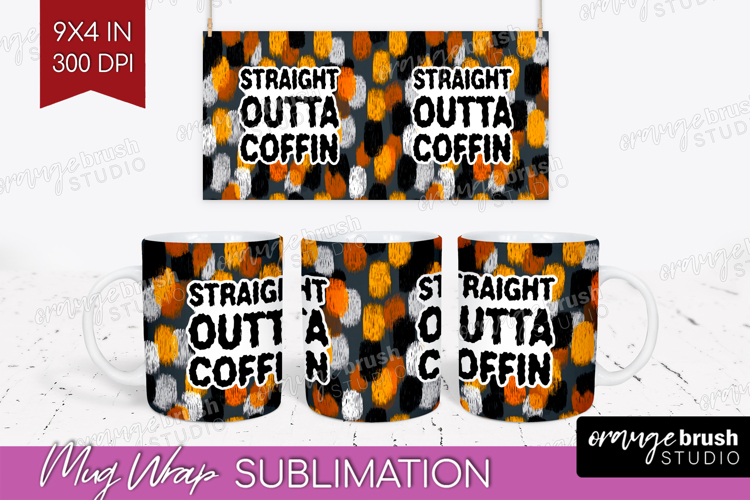 Halloween Quote Mug Wrap - Sarcastic Mug PNG Sublimation