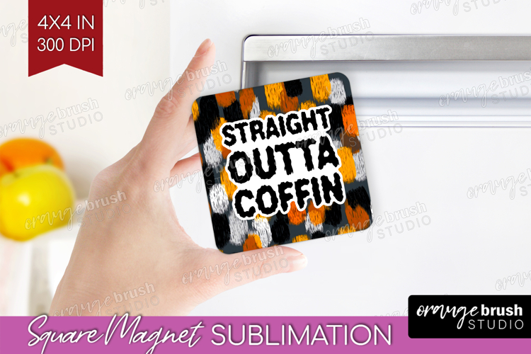 Halloween Quote Magnet Sublimation - Sarcastic Square Magnet
