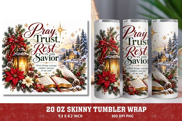 Pray Trust Rest 20oz Tumbler Wrap, Christian Christmas Praye example image 1