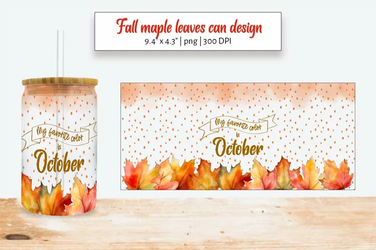 Can glass with Fall maple leaves. Fall can glass sublimation