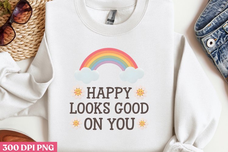 Happy looks good PNG, Retro Positive Sublimation PNG