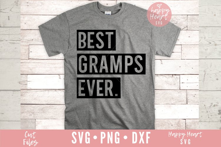Best Gramps Ever SVG