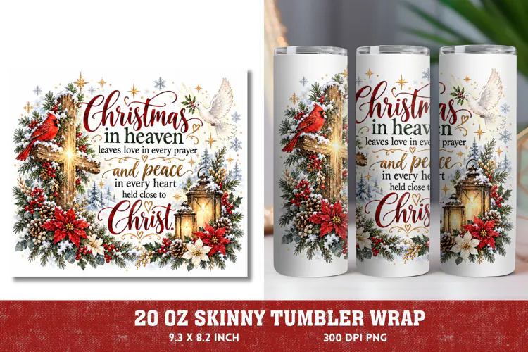 Christmas in Heaven Tumbler Wrap, Memorial Christmas 20oz Tu