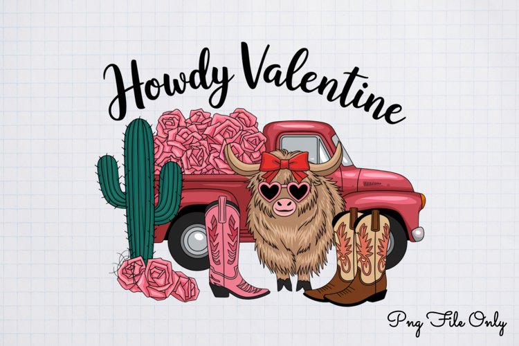 Howdy valentine PNG, Funny Valentine Sublimation PNG