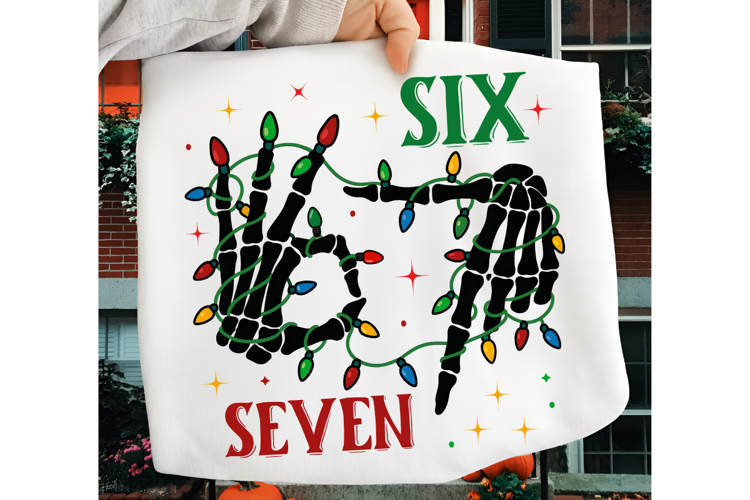 Six Seven 6 7 67 Meme Christmas Xmas PNG, Funny Skeleton PNG