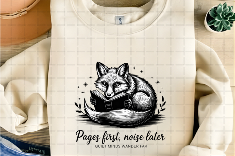 Pages First, Noise Later Quiet Fox Reading Book Vintage