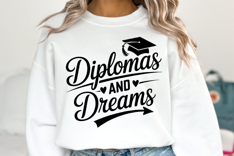 Diplomas and Dreams svg | Graduation Svg | Shirt Svg