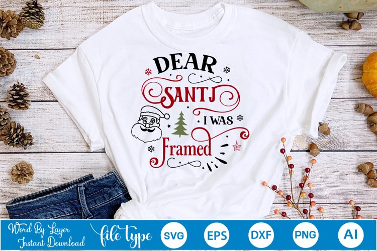 Dear Santa I Was Framed SVG Design | Christmas SVG Design example image 1