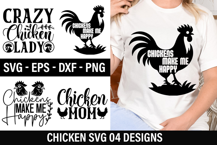 Chicken SVG Design - Chickens Make Me Happy