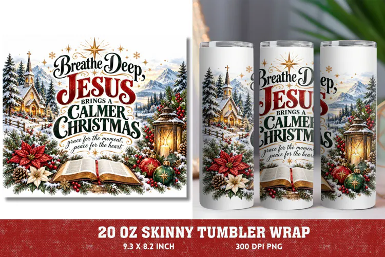 Jesus Brings Calmer Christmas PNG, Breathe Deep Christian Ch