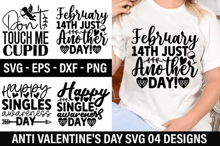 Anti Valentines Day SVG Design - Happy singles awareness da