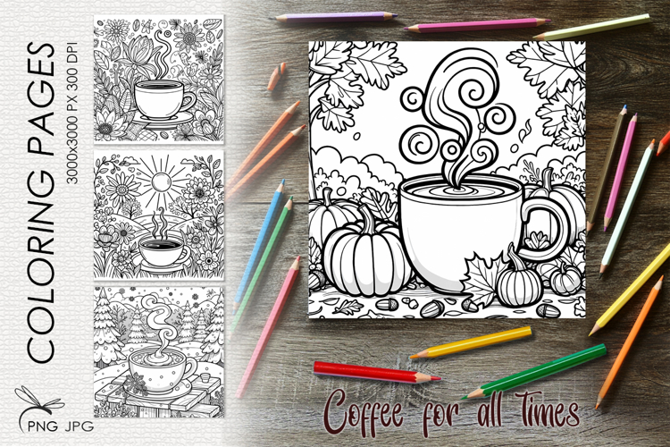 Coffee for all times|Coloring page
