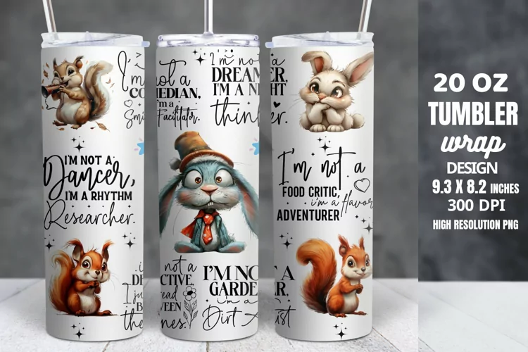 Funny Quotes 20oz Skinny Tumbler Sublimation