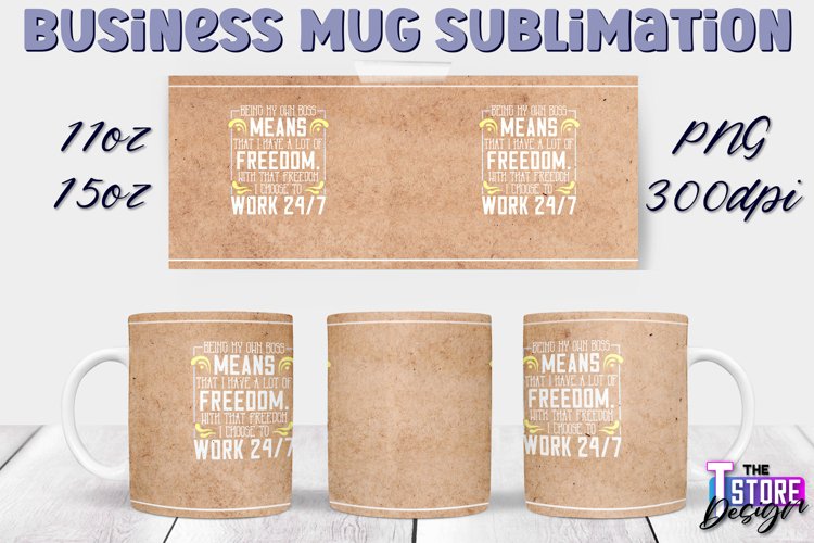 Business Mug Quotes Sublimation | 11 Oz 15 Oz Mug Design v.2 example image 1