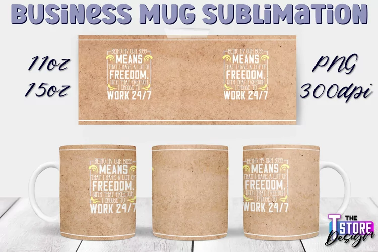 Business Mug Quotes Sublimation | 11 Oz 15 Oz Mug Design v.2