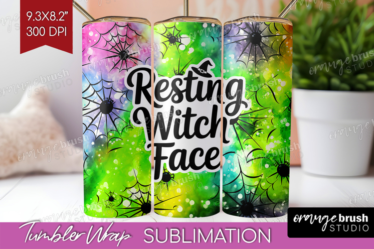 Sarcastic Halloween Quote Tumbler Wrap - Tie Dye Tumbler PNG