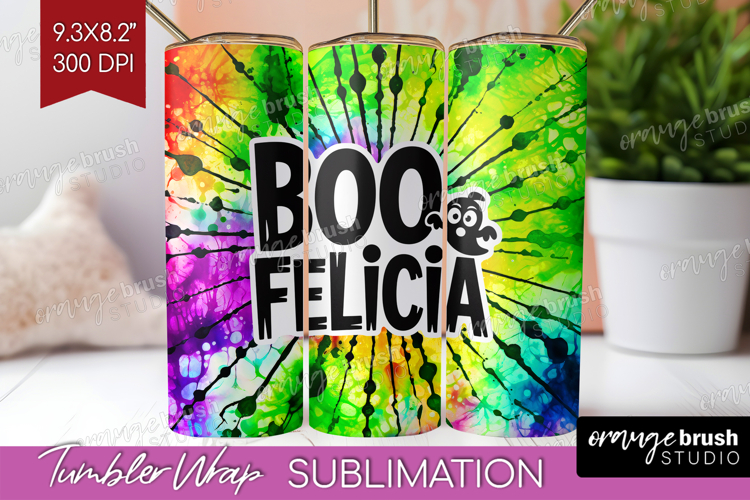 Sarcastic Halloween Quote Tumbler Wrap - Tie Dye Tumbler PNG