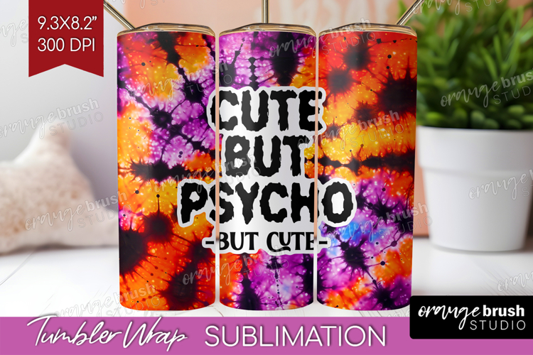 Sarcastic Halloween Quote Tumbler Wrap - Tie Dye Tumbler PNG
