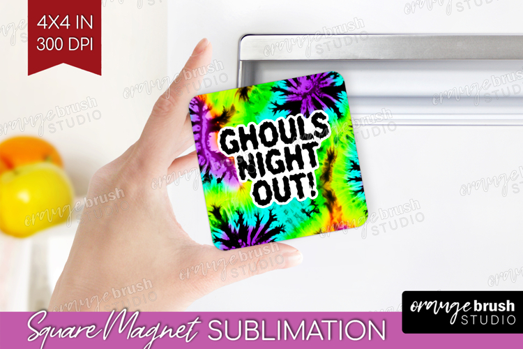 Sarcastic Halloween Quote Magnet Sublimation - Tie Dye PNG